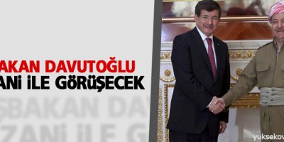 Davutoğlu, Barzani ile görüşecek