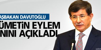 Başbakan Davutoğlu hükümetin eylem planını açıkladı