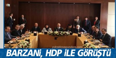 Barzani, HDP ile görüştü