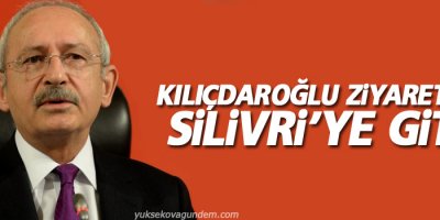 Kılıçdaroğlu, Can Dündar ve Erdem Gül’ü ziyaret için Silivri’de