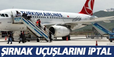 THY Şırnak uçuşlarını iptal etti