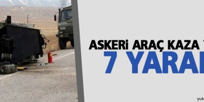 Van'da askeri araç devrildi: 7 asker yaralı