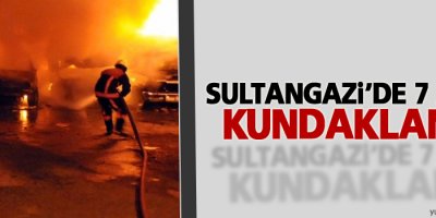 Sultangazi’de 7 araç kundakladı