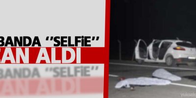Otobanda ‘selfie’ can aldı
