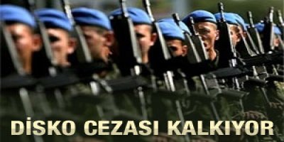 DİSKO cezası kalkıyor