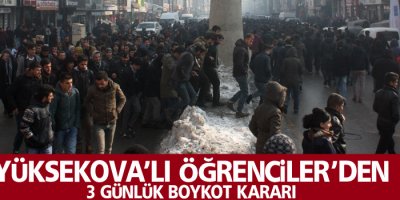 Yüksekova'lı Öğrenciler'den 3 Günlük Boykot