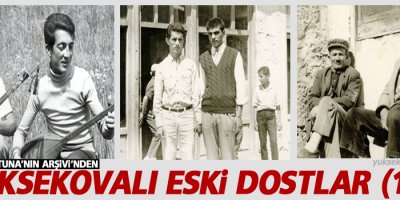 Yüksekovalı Eski Dostlar (1)