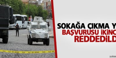 AYM sokağa çıkma yasağı başvurusunu ikinci kez reddetti