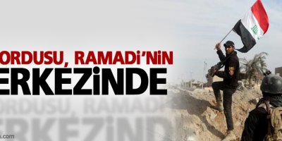 Irak ordusu, Ramadi’nin merkezinde