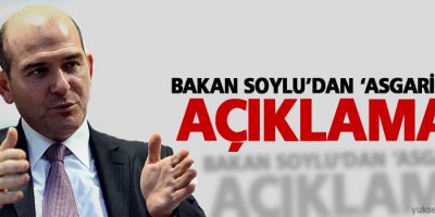 Bakan Soylu'dan 'asgari ücret' açıklaması