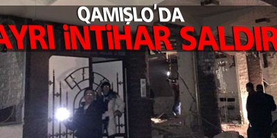 Qamışlo'da 3 ayrı intihar saldırısı