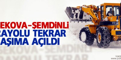 Yüksekova-Şemdinli karayolu ulaşıma açıldı