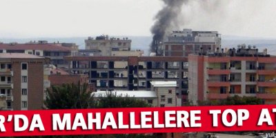 Sur’da mahallelere top atışı