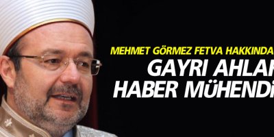 Görmez, fetvadaki hatayı kabul etti: Arkadaşı açığa aldık