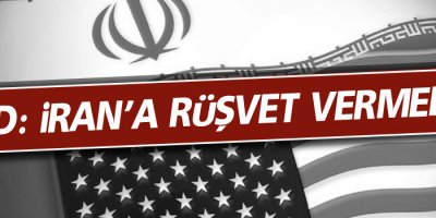 ABD: İran’a rüşvet vermedik