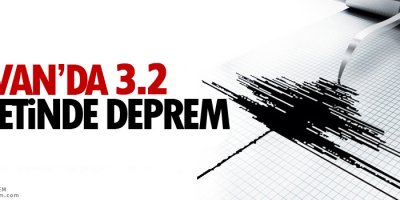 Van'da 3.2 Şiddetinde Deprem