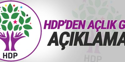 HDP'den açlık grevi açıklaması