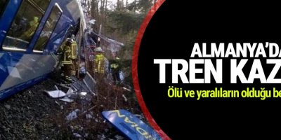 Almanya’da tren kazası: Ölü ve yaralılar var