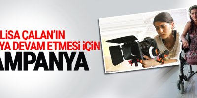 Lisa Çalan’ın sinemaya devam etmesi için kampanya