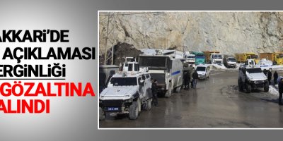 Hakkari'de gerginlik: 4 gözaltı