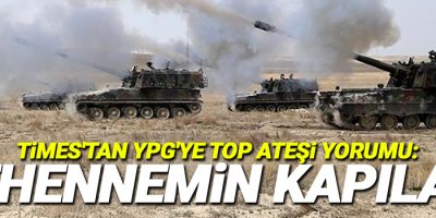 Times'tan YPG'ye top ateşi yorumu: Cehennemin Kapıları