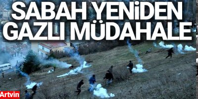 Cerattepe'de gazlı müdahale