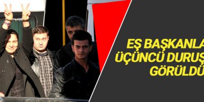 Eş Başkanların duruşması görüldü