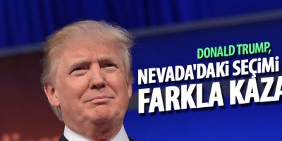 Donald Trump, Nevada'daki seçimi büyük farkla kazandı