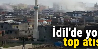 İdil'de yoğun top atışı
