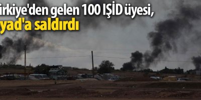 PYD: Türkiye'den gelen 100 IŞİD üyesi, Tel Abyad'a saldırdı
