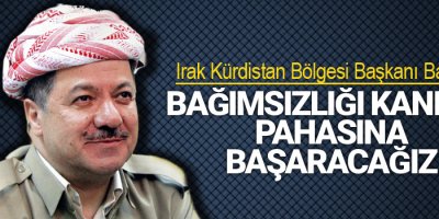 Barzani: Bağımsızlığı kanımız pahasına başaracağız