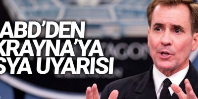 ABD’den Ukrayna’ya Rusya uyarısı