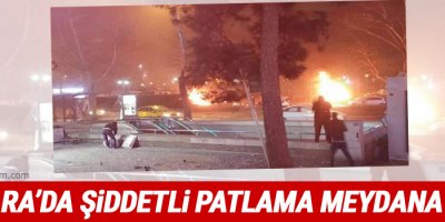 Ankara'da Şiddetli Patlama: Yaralılar Var