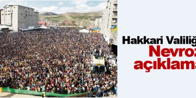 Hakkari Valiliği'nden Newroz açıklaması