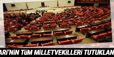 Hakkari'nin Tüm Milletvekilleri Tutuklanabilir!