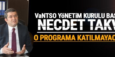 Takva: O programa katılmayacağız