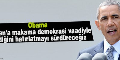 Erdoğan’a makama demokrasi vaadiyle geldiğini hatırlatmayı sürdüreceğiz