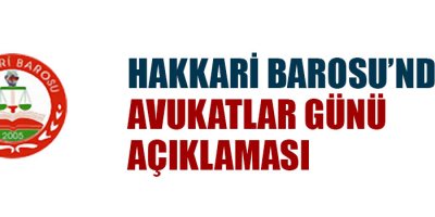 Hakkari Barosu'ndan 'Avukatlar günü' açıklaması