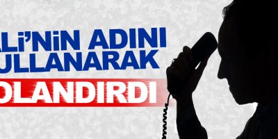 Vali'nin adını kullanarak dolandırdı