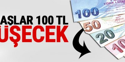Maaşlar 100 lira düşecek