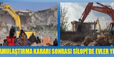 Silopi'de Evler İş Makinleri ile Yıkılıyor