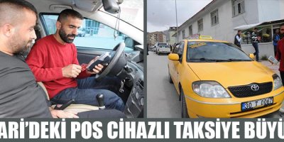 Hakkari'de Pos Cihazlı Taksi Büyük İlgi Görüyor