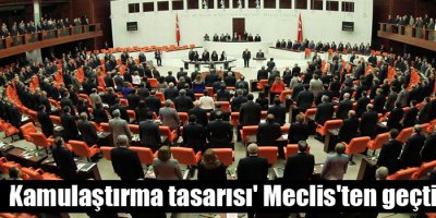 'Kamulaştırma tasarısı' Meclis'ten geçti