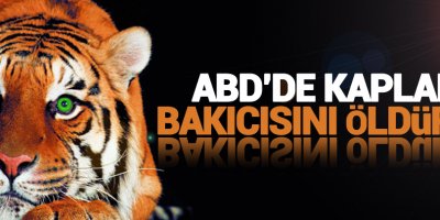 ABD'de kaplan bakıcısını öldürdü!