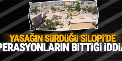 Yasağın sürdüğü Silopi'de operasyonların bittiği iddiası