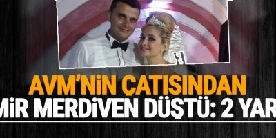 AVM'nin çatısından demir merdiven düştü; 2 yaralı