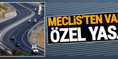 Meclis'ten Van'a Özel Yasa