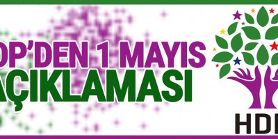 HDP'den 1 Mayıs mesajı: Birleşerek kazanabiliriz