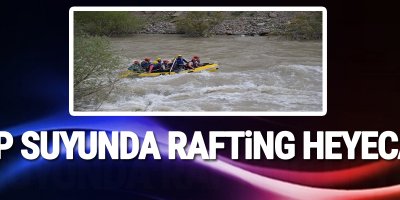 Zap Suyunda Rafting Heyecanı