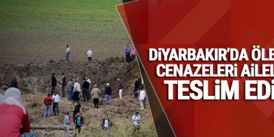 Diyarbakır’da ölenlerin cenazeleri ailelerine teslim edildi